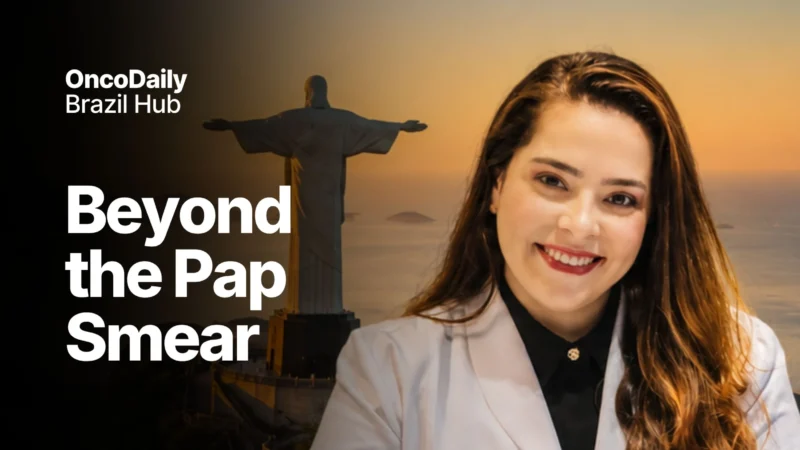 HPV DNA Testing in Brazil: A New Era for Cervical Cancer Screening
