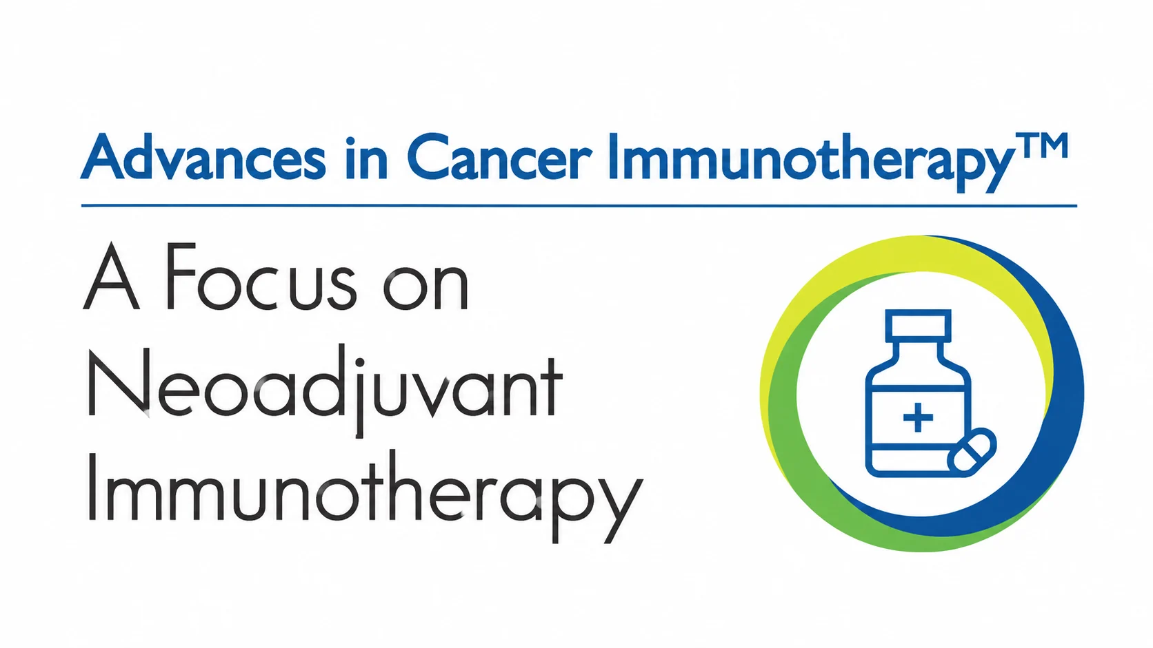 Neoadjuvant Immunotherapy