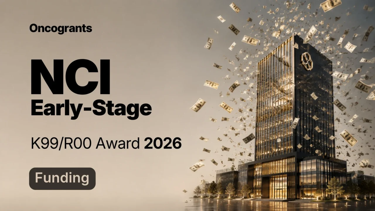NCI Pathway to Independence Award for Early-Stage Postdoctoral Researchers 2026