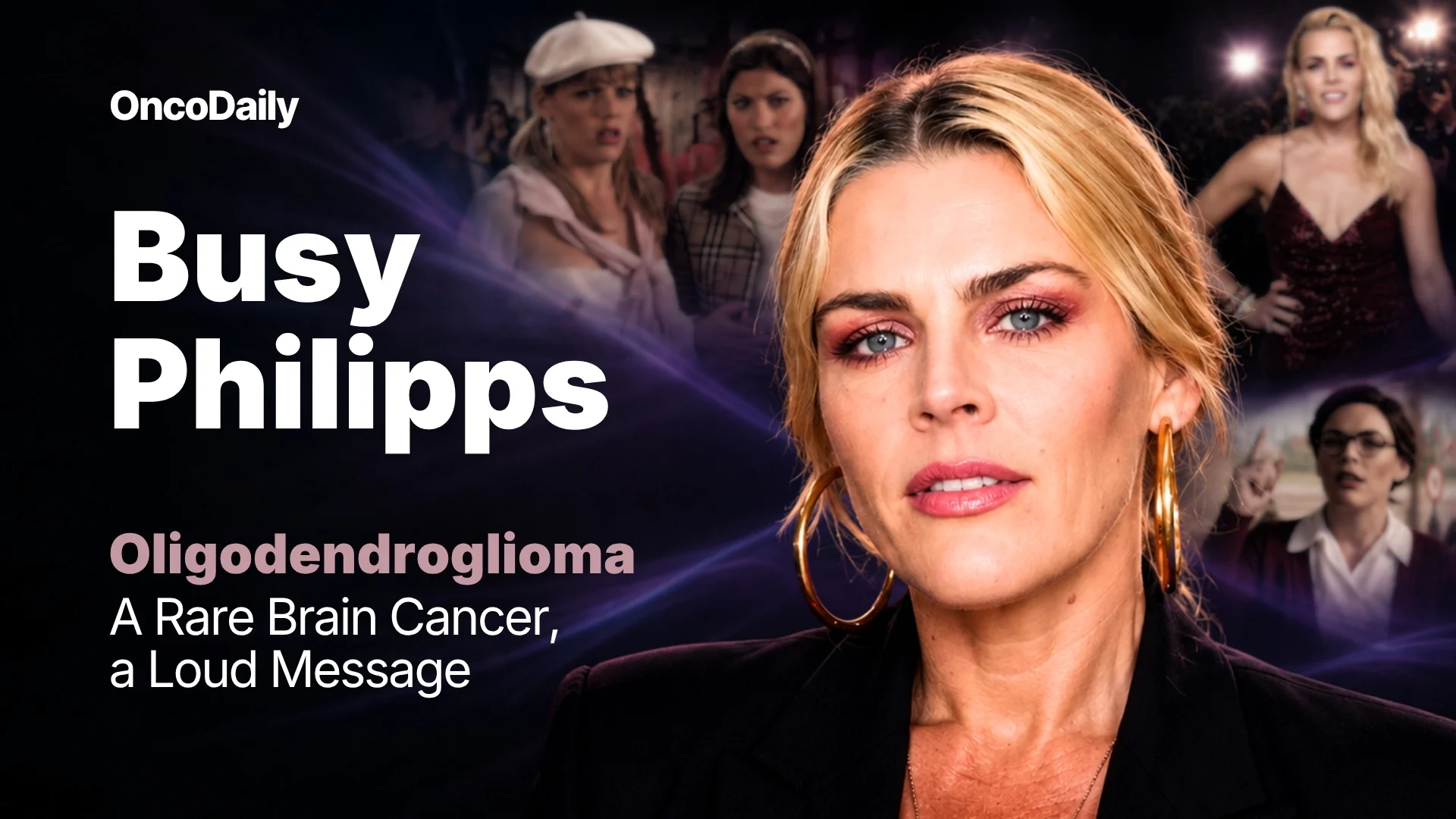 Busy Philipps brain cancer oligodendroglioma