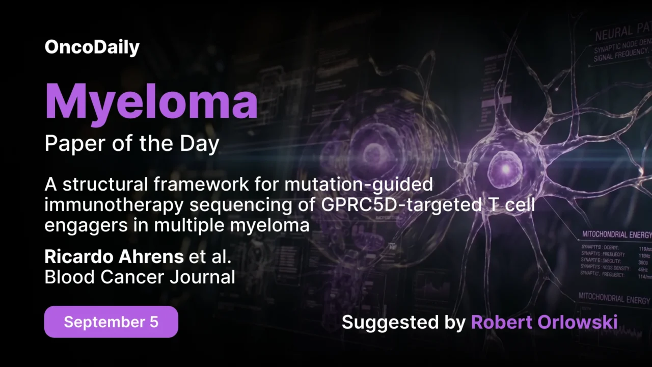 Myeloma Paper of the Day, September 5th, Suggested by Robert Orlowski