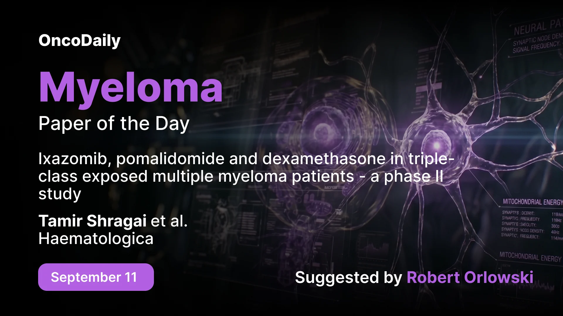 Myeloma Paper of the Day, September 11th, Suggested by Robert Orlowski
