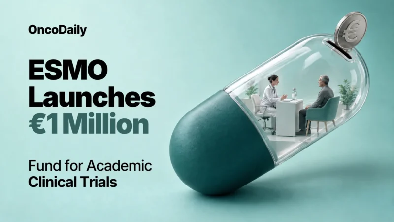 ESMO Launches €1 Million Clinical Trials Funding Initiative to Support Academic Cancer Research