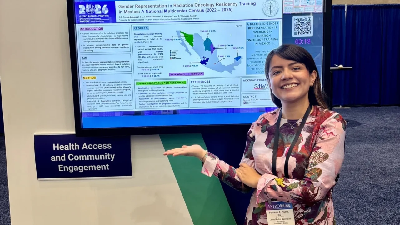 Fernanda Rivera: Proud to Represent the Voices of Radiation Oncology Residents in Mexico at ASTRO