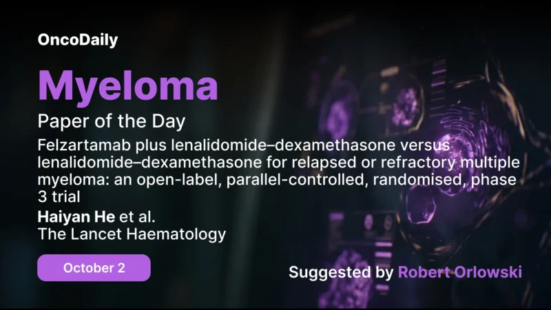 Myeloma Paper of the Day, October 2nd, Suggested by Robert Orlowski